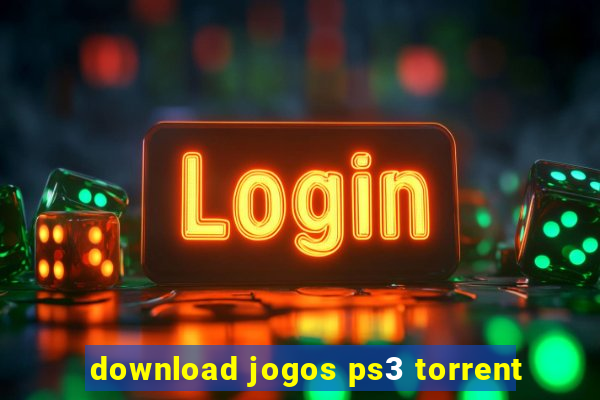 download jogos ps3 torrent